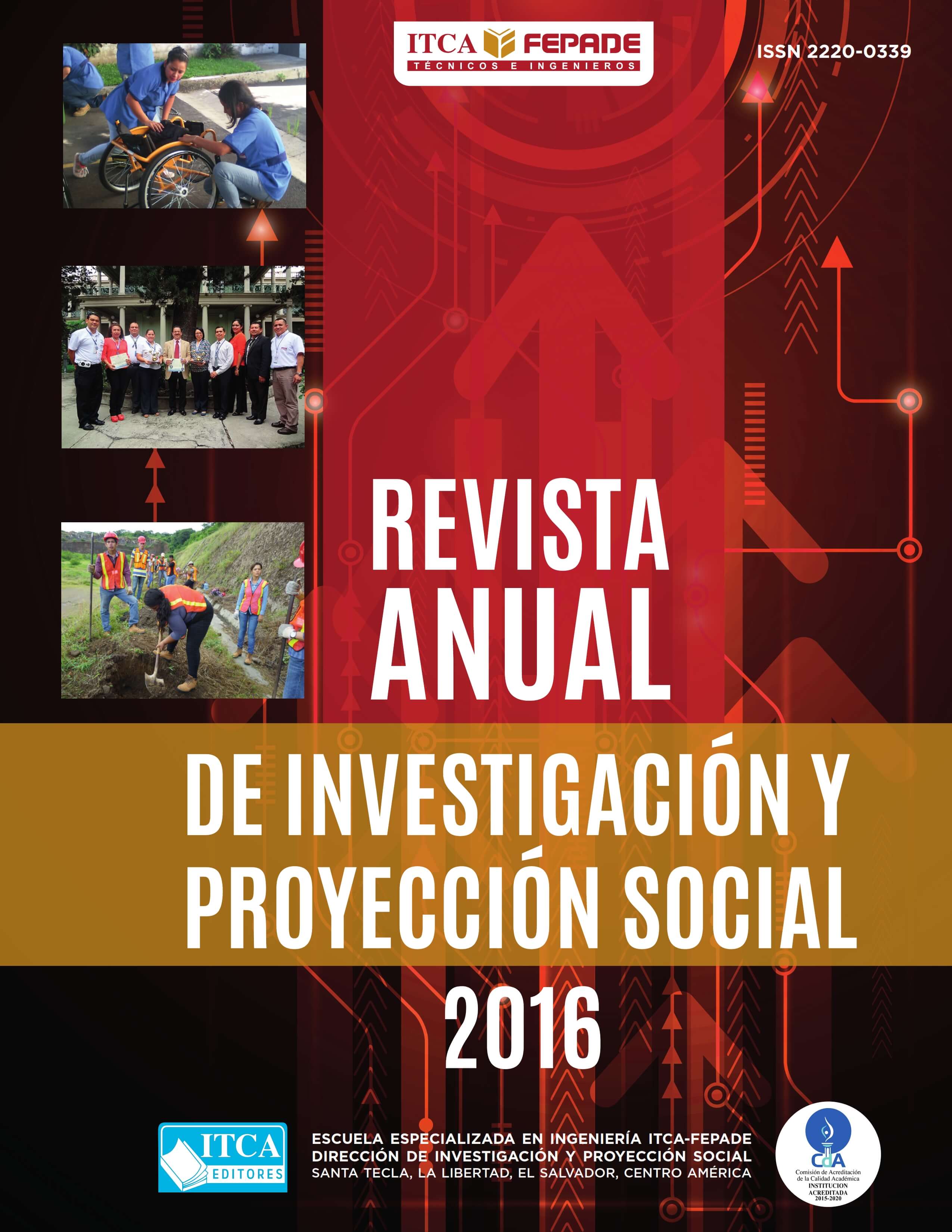 “REVISTA ANUAL DE INVESTIGACIÓN Y PROYECCIÓN SOCIAL, 2016”.