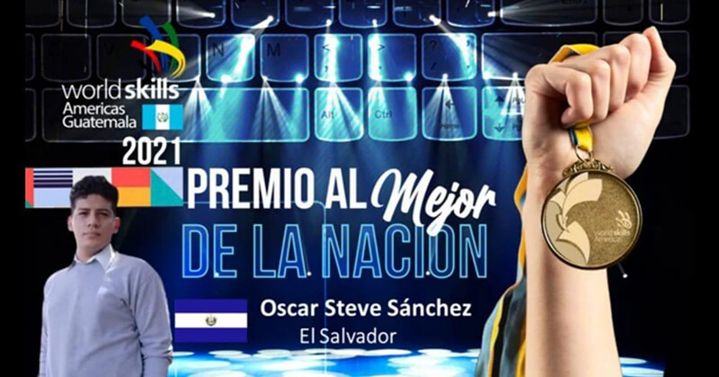 “MEJOR DE LA NACIÓN EN WORLDSKILLS AMÉRICAS GUATEMALA 2021” OBTUVO ÓSCAR STEVE SÁNCHEZ