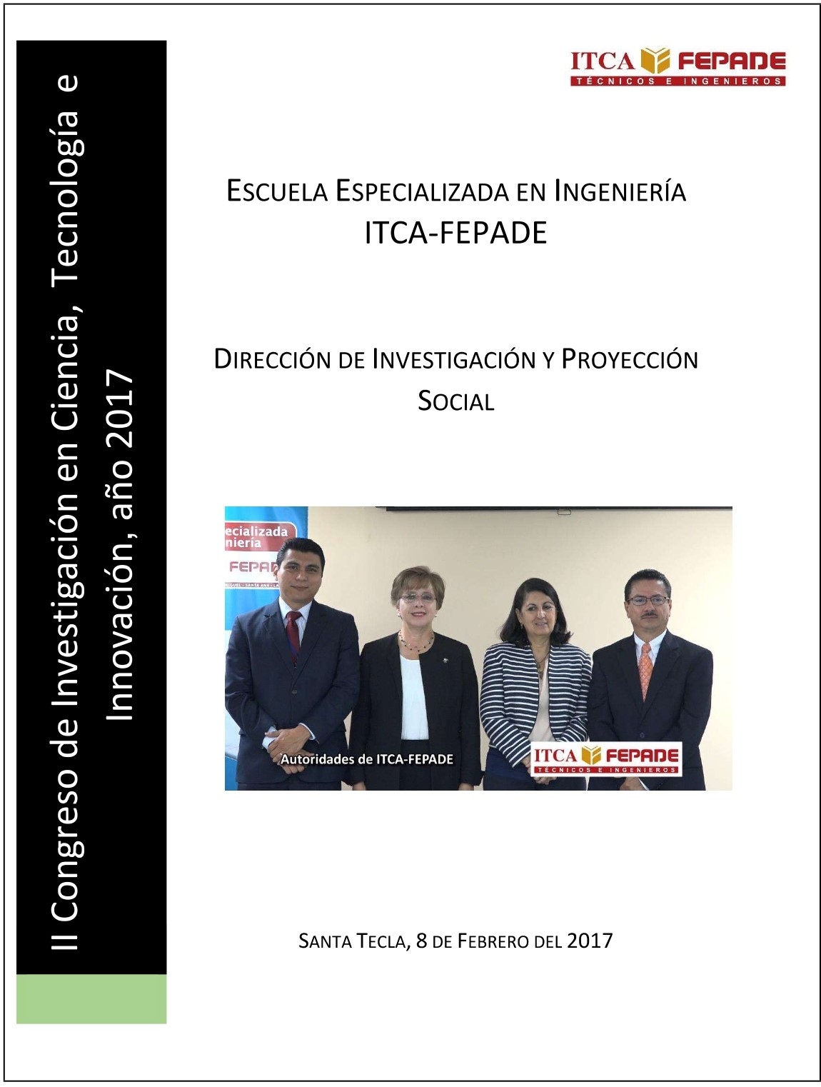 II CONGRESO ACADÉMICO DE INVESTIGACIÓN EN CIENCIA, TECNOLOGÍA E INNOVACIÓN CTI, AÑO 2017