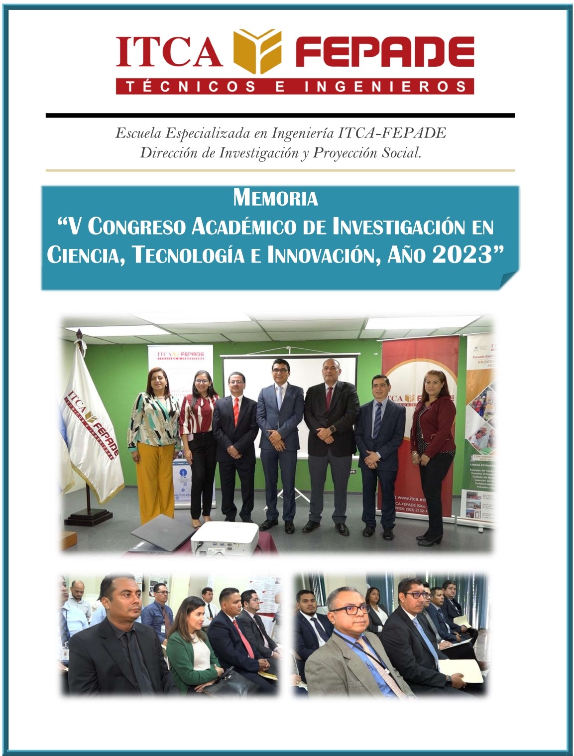 V CONGRESO ACADÉMICO DE INVESTIGACIÓN EN CIENCIA, TECNOLOGÍA E INNOVACIÓN CTI, AÑO 2023